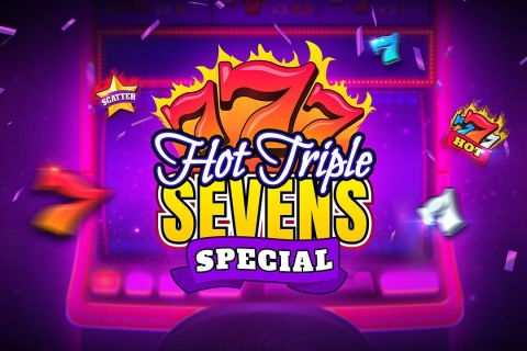 Hot Triple Sevens Special